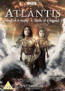 Atlantis: Huyền Thoại Về Thế Giới Đã Mất