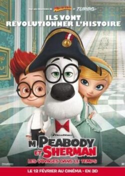 Cuộc Phiêu Lưu Của Mr.Peabody Và Sherman