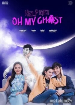 Cứu Tôi! Ôi Ma Ơi