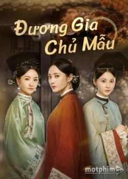 Đương Gia Chủ Mẫu