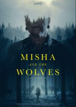Misha Và Bầy Sói