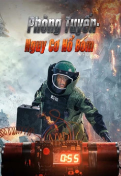 Phòng Tuyến: Nguy Cơ Nổ Bom