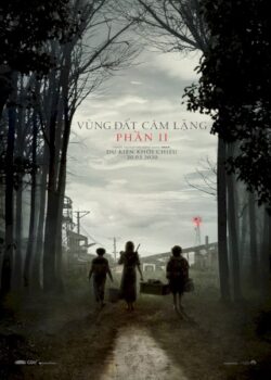 Vùng Đất Câm Lặng Phần II
