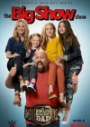 Big Show: Đô Vật Về Vườn